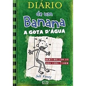 Diário De Um Banana - Livro 3 - A Gota D´ Água - V&R