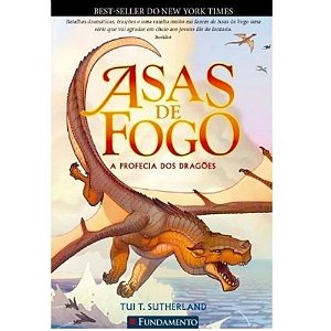 Livro Asas De Fogo - A Profecia Dos Dragões - Volume 1
