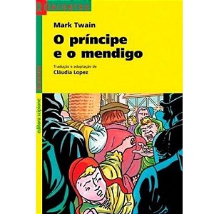 Livro O Príncipe E O Mendigo - SCIPIONE