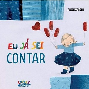 Eu Já Sei Contar - Anielizabeth - Cortez Editora