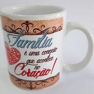 KIT CANECA FAMILIA E UMA CONEXAO QUE ACONTECE NO CORACAO - Zenir