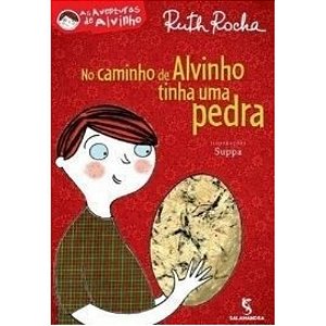 Livro No Caminho De Alvinho Tinha Uma Pedra - Salamandra