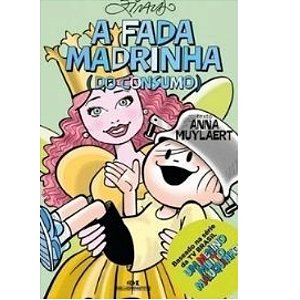 Livro A Fada Madrinha ( do consumo) - Melhoramentos