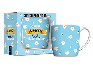 Caneca de Porcelana - Com Amor Tudo Floresce