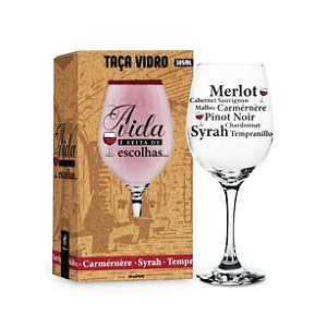 Taça de Vinho - A vida é feita de escolhas