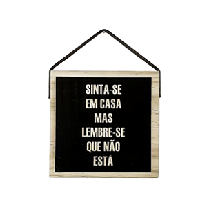Quadro - Sinta-se em casa