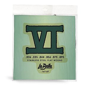 Encordoamento La Bella 767-6F - Bass VI Stainless Steel Flat Wound (26-95)