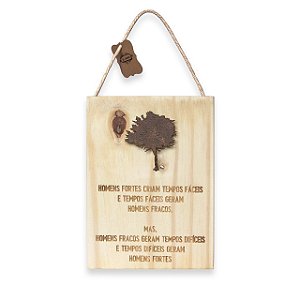 PLACA MADEIRA PINUS HOMENS FORTES