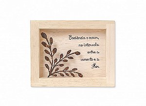 Quadro mini mad clara "paciência e..."