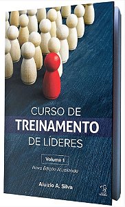 CURSO DE TREINAMENTO DE LIDERES CTL VOL 1