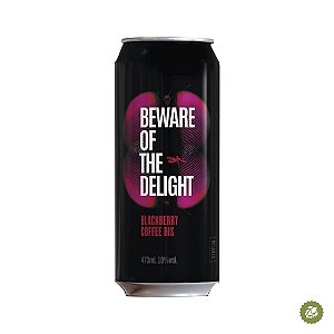 Cerveja Dádiva Beware Of The  Delight Blackberry Coffee Russian Imperial Stout - Lata 473ml