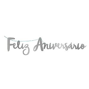 Faixa Feliz Aniversário Lettering Metálica Prata 2,46CM Junco