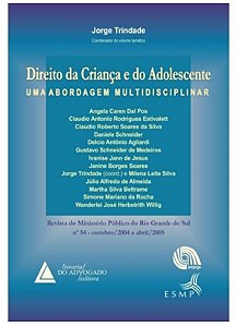 Direito da Criança e do Adolescente - Uma abordagem multidisciplinar