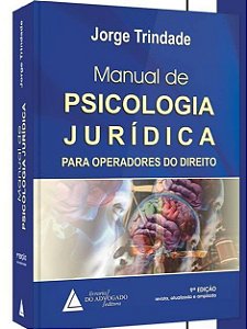 Manual de Psicologia Jurídica - 9a. Edição ATUALIZADA