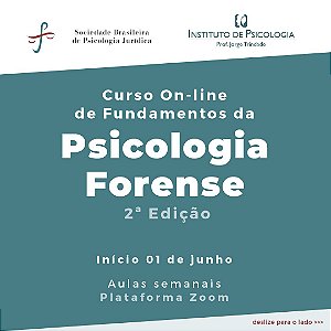Curso On-line Fundamentos da Psicologia Forense - 2ª Edição 2021