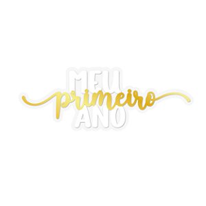 APLIQUE ACRÍLICO MEU PRIMEIRO ANO