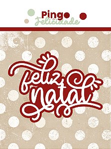 APLIQUE ACRÍLCO - FELIZ NATAL - PINGO