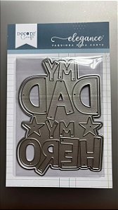 FACA DE CORTE - MY DAD, MY HERO