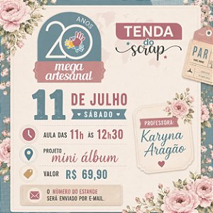 MEGA ARTESANAL - AULA PRESENCIAL - 11/07 - 11H