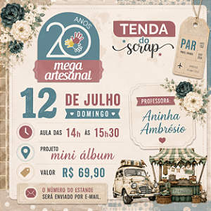 MEGA ARTESANAL - AULA PRESENCIAL - 12/07 - 14H