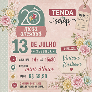 MEGA ARTESANAL - AULA PRESENCIAL - 13/07 - 14H