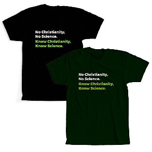 Camiseta Theolab - No Christianity, No Science