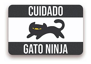 Tapete Capacho 60x40 Cuidado Gato Ninja Pet Lar