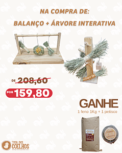 FECHA MÊS: brinquedo Árvore + Balanço interativo = feno 1kg
