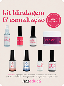 meu kit hqz educa - blindagem e esmaltação