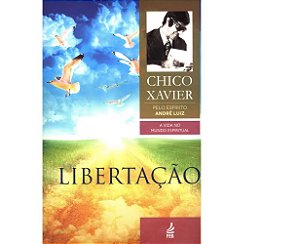 Libertação - Coleção André Luiz