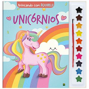 Brincando com Aquarela: Unicórnios - Todolivro