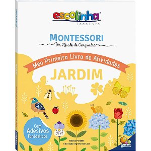 Escolinha Montessori Meu Primeiro Livro de Atividades... Jardim