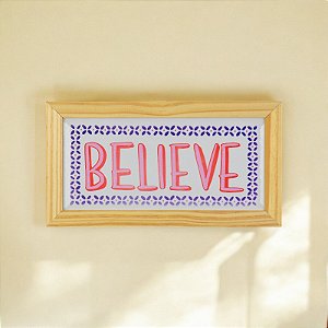 Quadro em Cerâmica Believe - 15,5x29x3,5 cm
