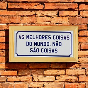 Quadro em Cerâmica As Melhores Coisas - 15,5x29x3,5 cm
