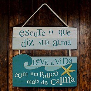 Quadro Náutico Escute o Que Diz Sua Alma em Madeira