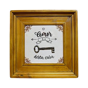 Quadro Marrom Amor é a Chave da Casa em Madeira e Cerâmica