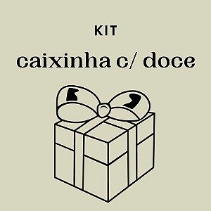 Kit Caixinha com Doces - Valor por caixa