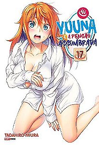 Yuuna e a Pensão Assombrada - Volume 17 (Lacrado)