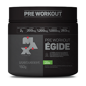Égide Pre-Workout 150g - Max Titanium