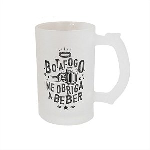 Caneca Chopp o Botafogo me Obriga a Beber