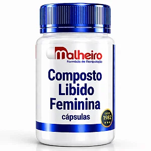Composto Libido Feminina Malheiro - Vitalidade e Energia