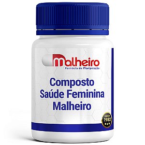 Composto Saúde Feminina Malheiro - Vitalidade e Energia