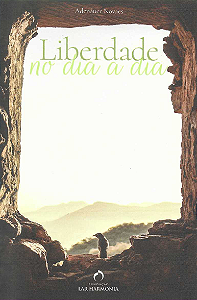 Liberdade no dia a dia