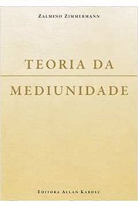 Teoria da Mediunidade