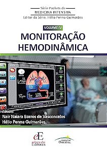 Série Pocket de Medicina Intensiva - Monitorização Hemodinâmica volume 4 - 1ª Edição 2024