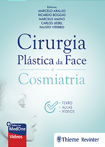 Cirurgia Plástica da Face e Cosmiatria - 1ª Edição 2024