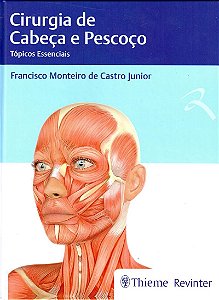CIRURGIA DE CABECA E PESCOCO - 1ª Edição 2019