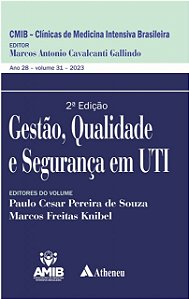 Gestão, Qualidade e Segurança em UTI - 2ª Edição Gestão, Qualidade e Segurança em UTI - 2ª Edição 2023