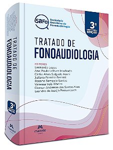 Tratado de Fonoaudiologia - 3ª Edição 2025
