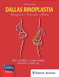 Dallas Rinoplastia – Cirurgia do Nariz Pelos Mestres - 4ª Edição 2025